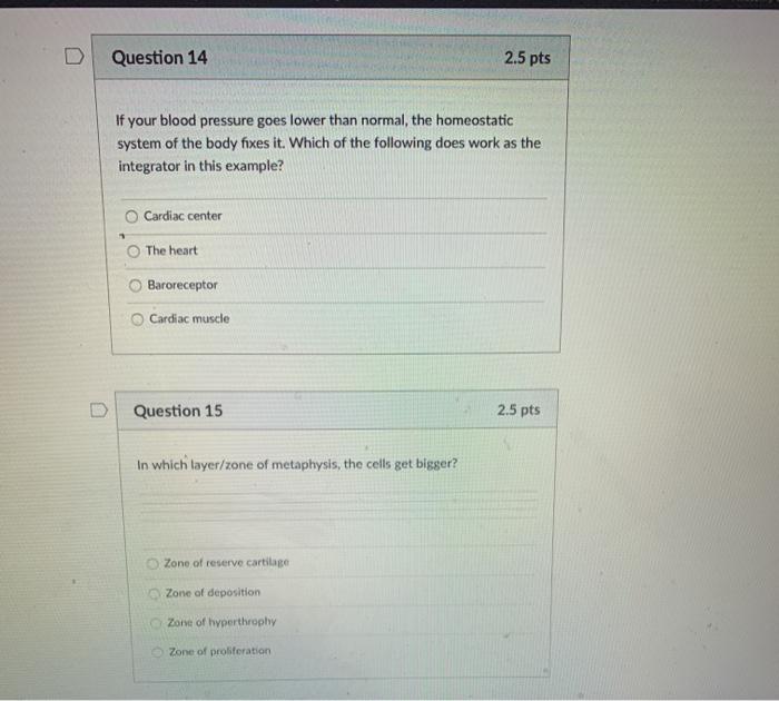 Solved D Question 14 2.5 pts If your blood pressure goes | Chegg.com