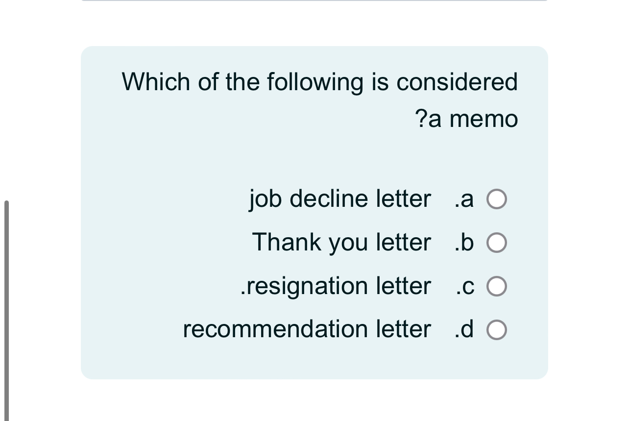 Solved Which Of The Following Is Considered ?a Memojob | Chegg.com