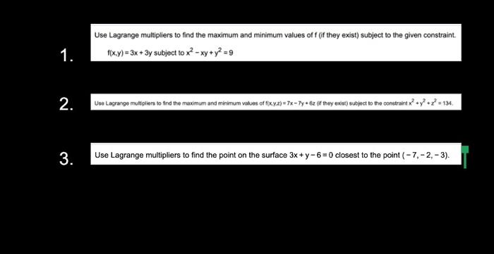 Solved Use Lagrange multipliers to find the maximum and | Chegg.com