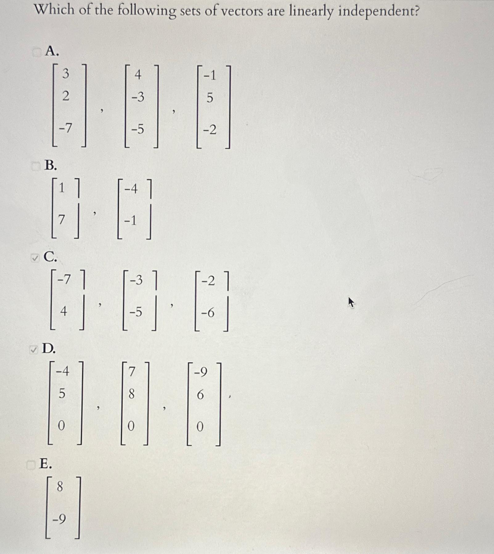 Solved Which of the following sets of vectors are linearly | Chegg.com