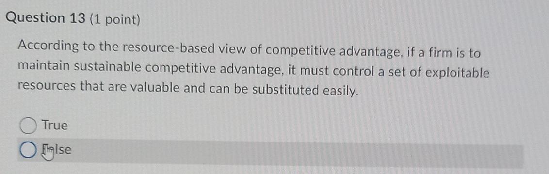 Solved Question 13 1 Point According To The Resource Based Chegg Solved Question 13 1 Point According To The Resource Based Chegg