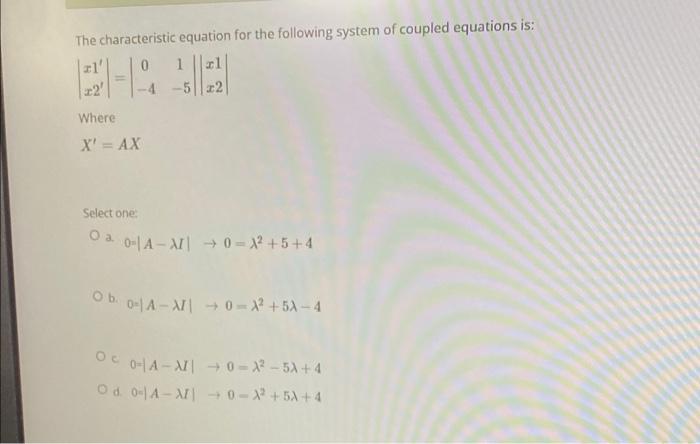 Solved The characteristic equation for the following system | Chegg.com