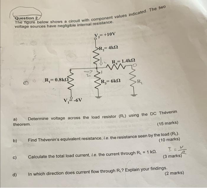 Solved Question 2 The Figure Below Shows A Circuit With | Chegg.com