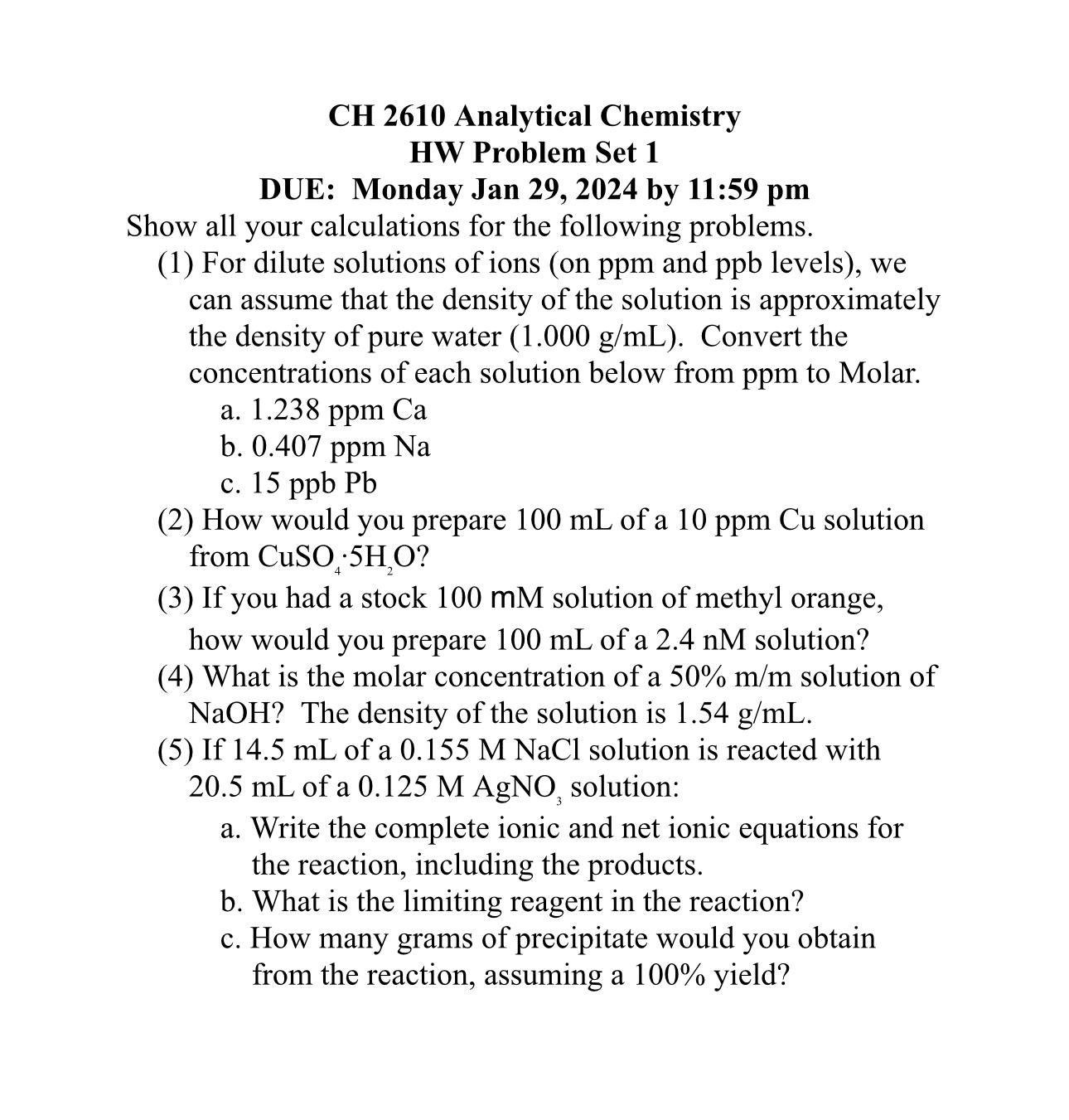 Solved CH 2610 ﻿Analytical ChemistryHW Problem Set 1DUE: | Chegg.com
