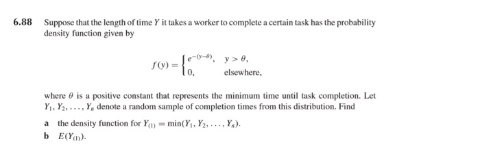 Solved 6.88 Suppose that the length of time Y it takes a | Chegg.com