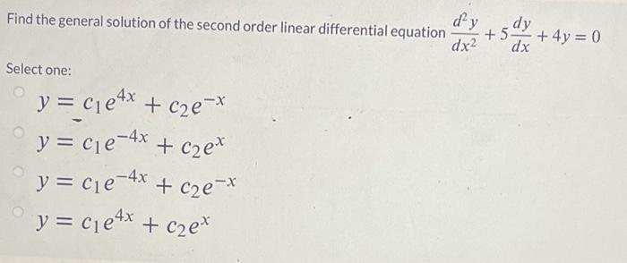 Solved Find the general solution of the second order linear | Chegg.com