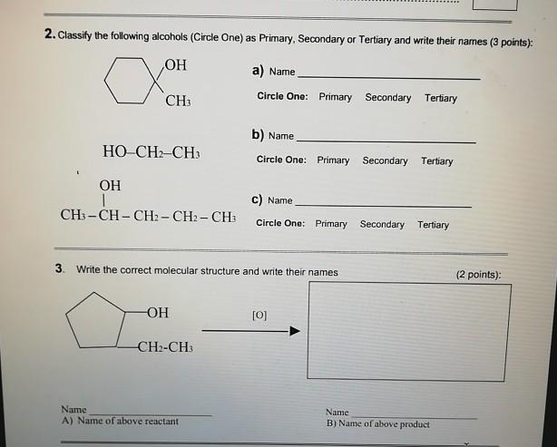 Solved 2. Classify The Following Alcohols (Circle One) As | Chegg.com