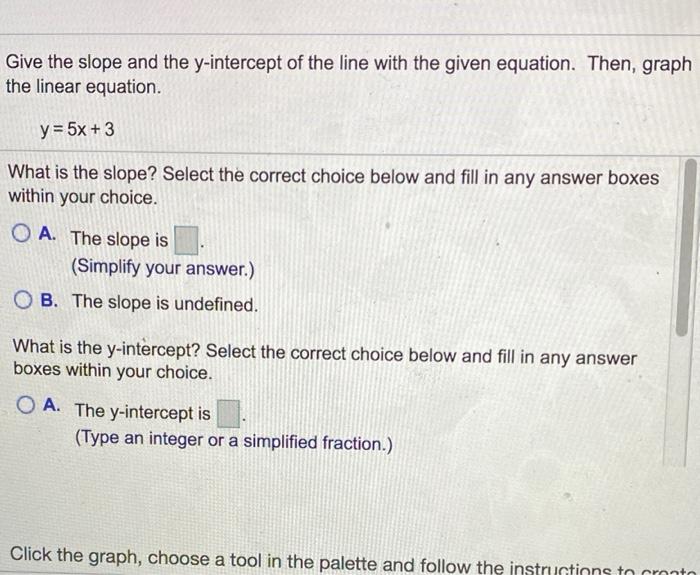 Solved Give the slope and the y-intercept of the line with | Chegg.com