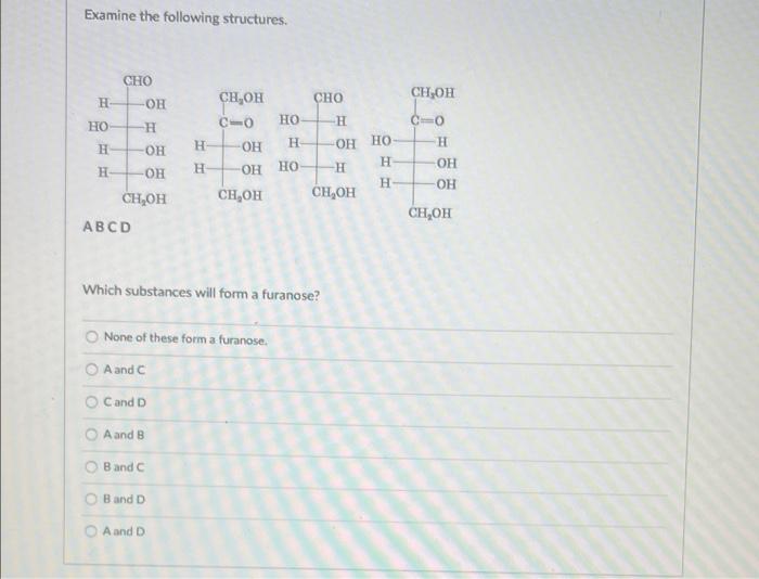 Solved Examine the following structures. CHO CHOH Н. ОН CHO | Chegg.com