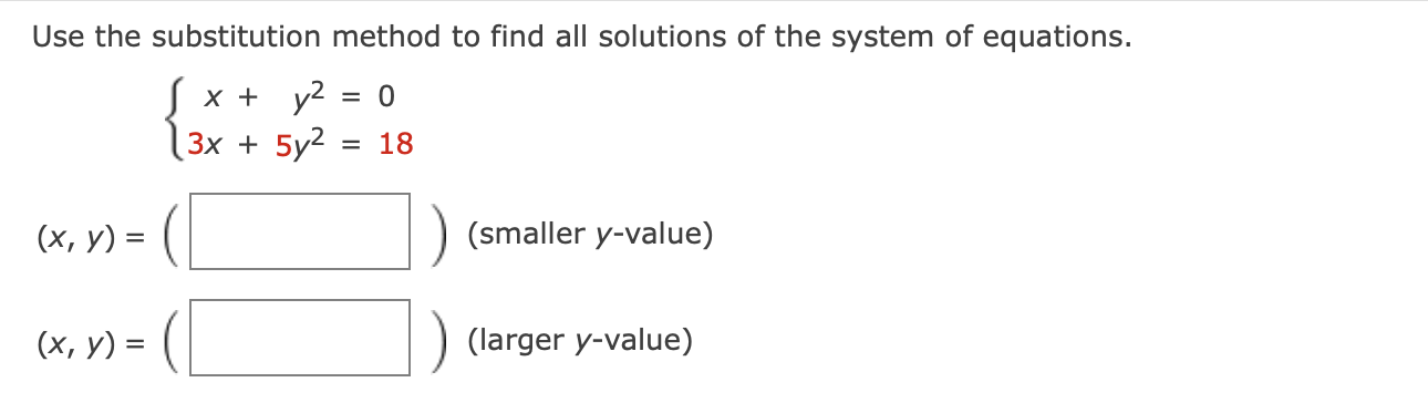 Solved Use the substitution method to find all solutions of | Chegg.com