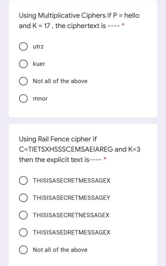 Solved Using Multiplicative Ciphers if P = hello and K = 17, | Chegg.com