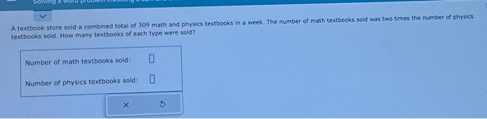 Solved A textbook store sold a combined total of 309 math | Chegg.com