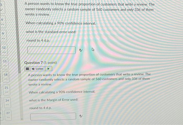 Solved A person wants to know the true proportion of | Chegg.com