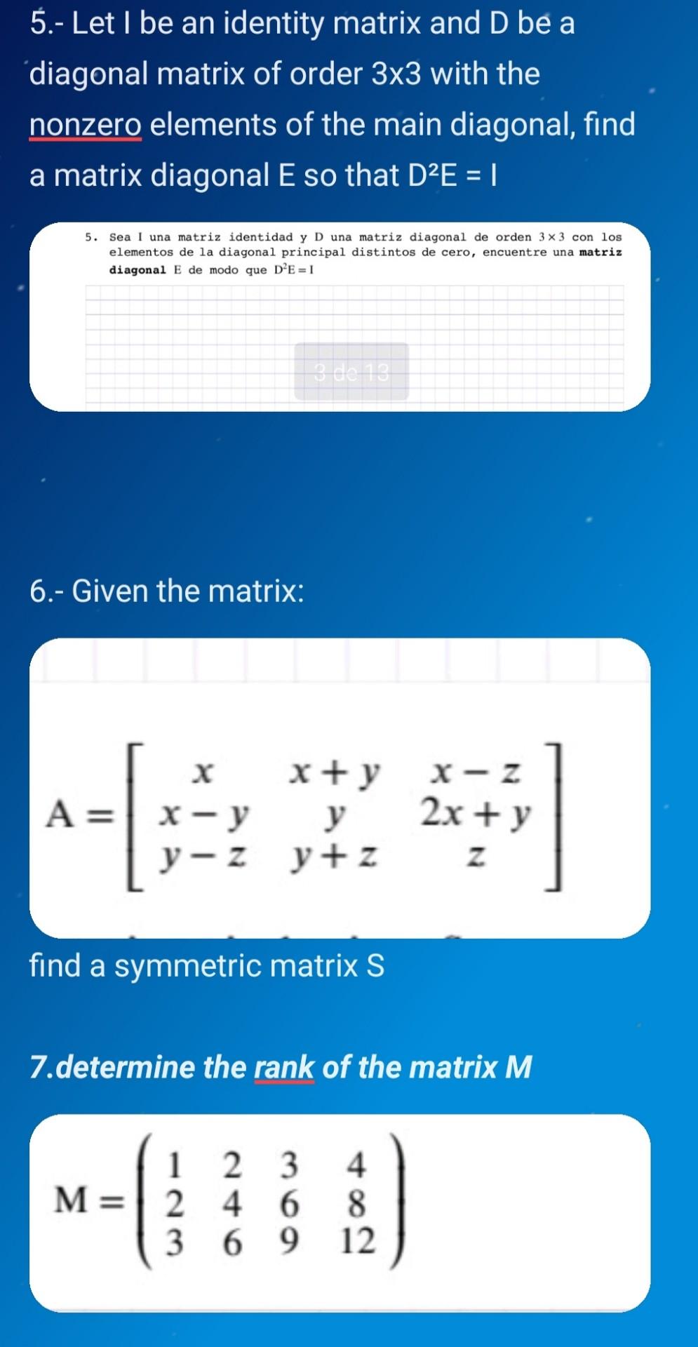 Solved 5.- Let I be an identity matrix and D be a diagonal | Chegg.com