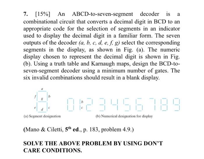 Solved 7. [15%] An ABCD-to-seven-segment decoder is a | Chegg.com