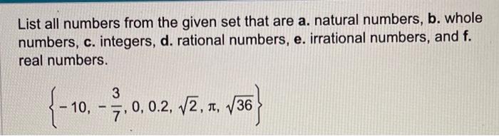 Solved List All Numbers From The Given Set That Are A. | Chegg.com