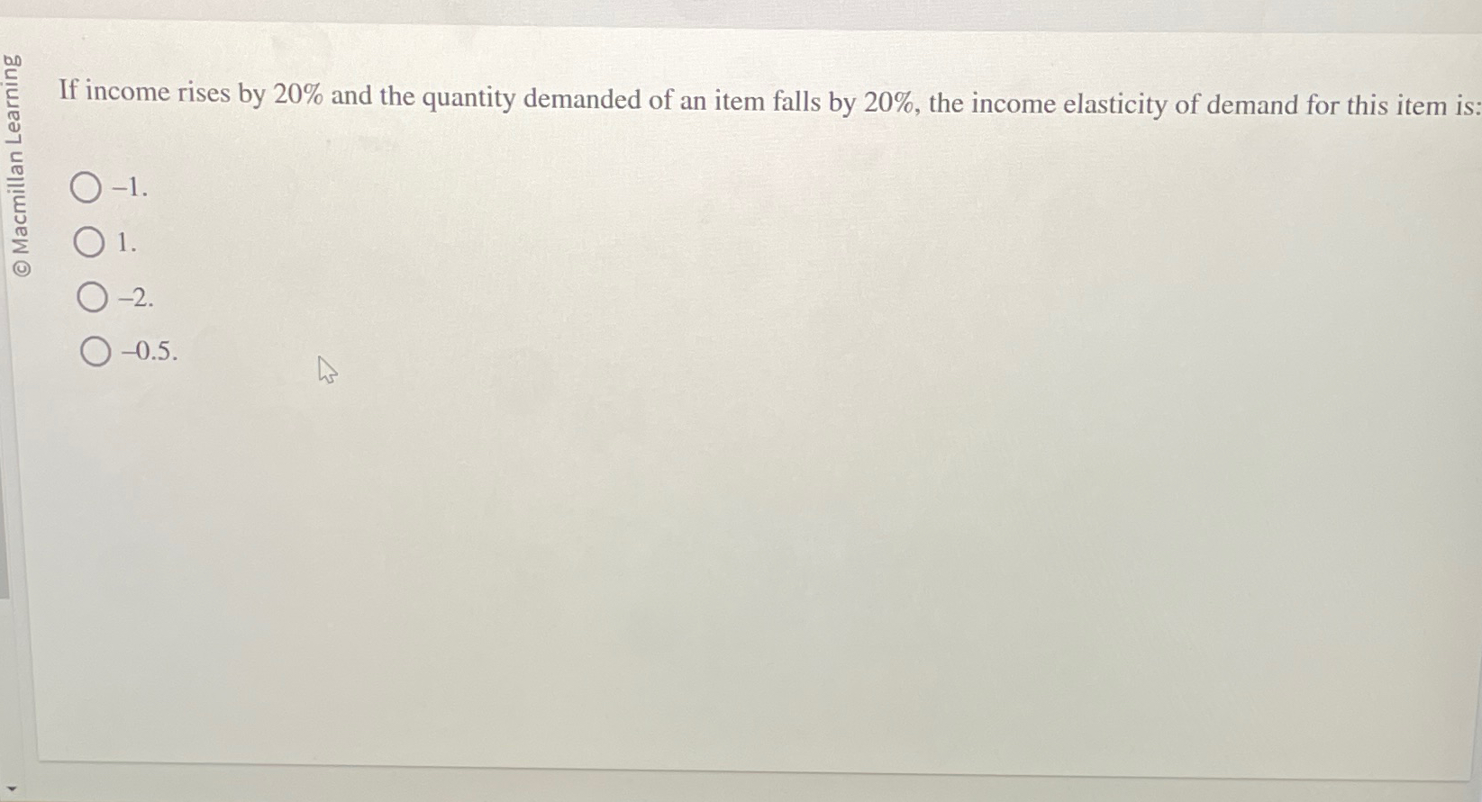 Solved If income rises by 20% ﻿and the quantity demanded of | Chegg.com