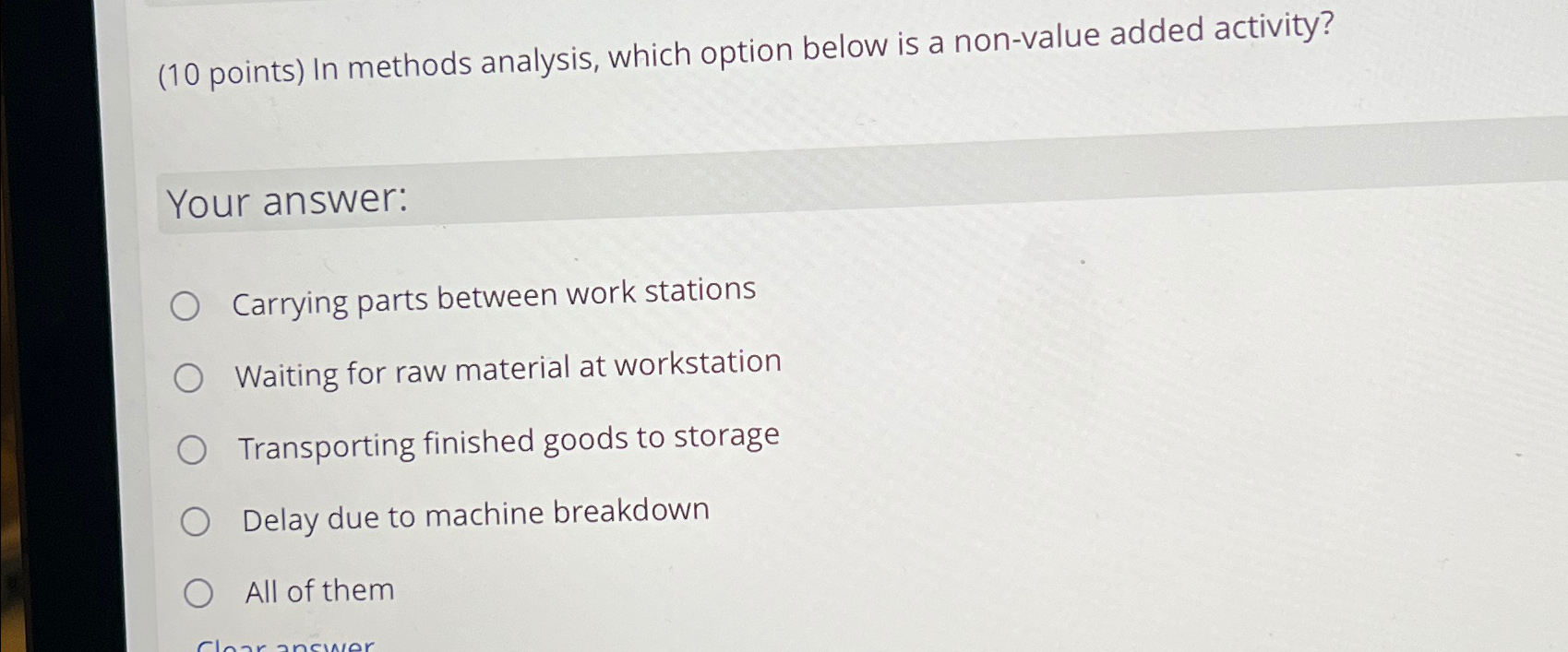 Solved (10 ﻿points) ﻿In methods analysis, which option below | Chegg.com