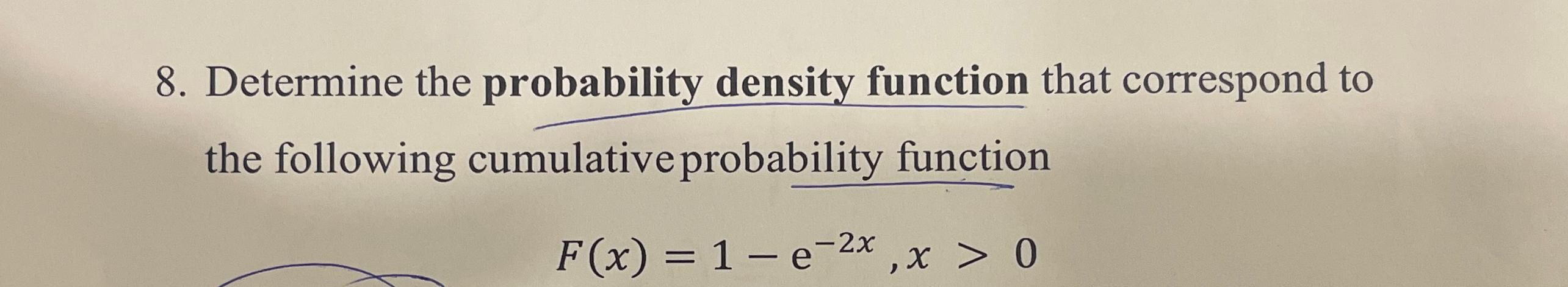 Solved Determine the probability density function that | Chegg.com