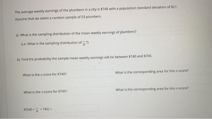 Solved The average weekly earnings of the plumbers in a city | Chegg.com