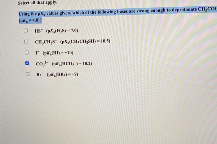 Solved Using The PKa Values Given, Which Of The Following | Chegg.com