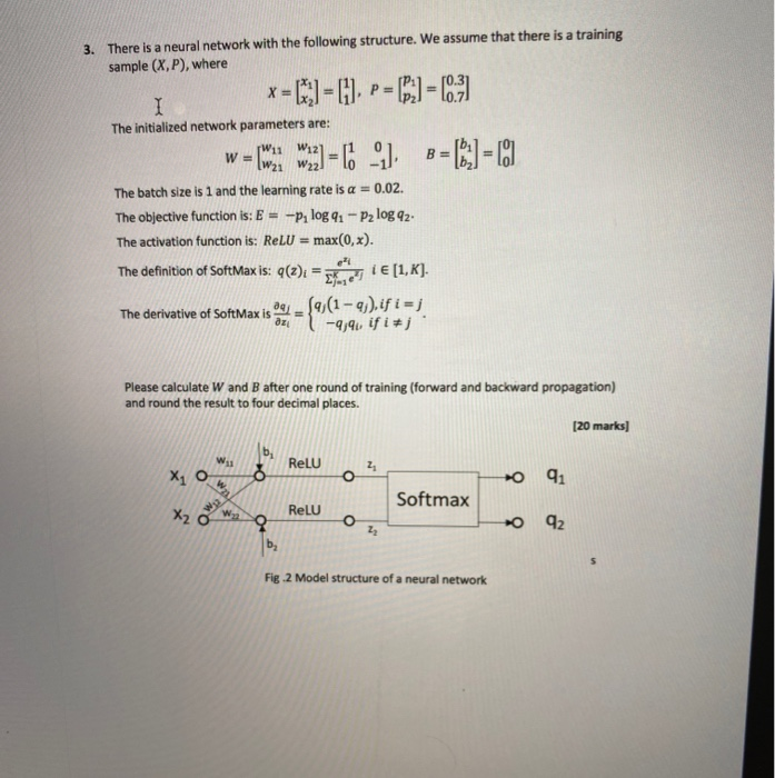 3. There is a neural network with the following | Chegg.com
