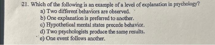 Solved 21. Which of the following is an example of a level | Chegg.com