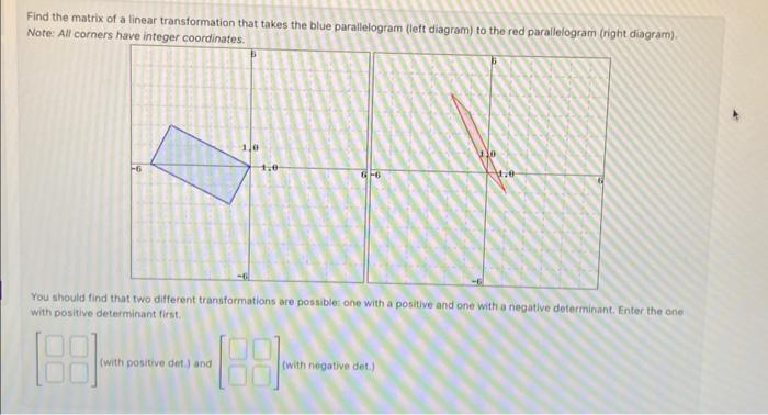 Solved Find the matrix of a linear transformation that takes | Chegg.com