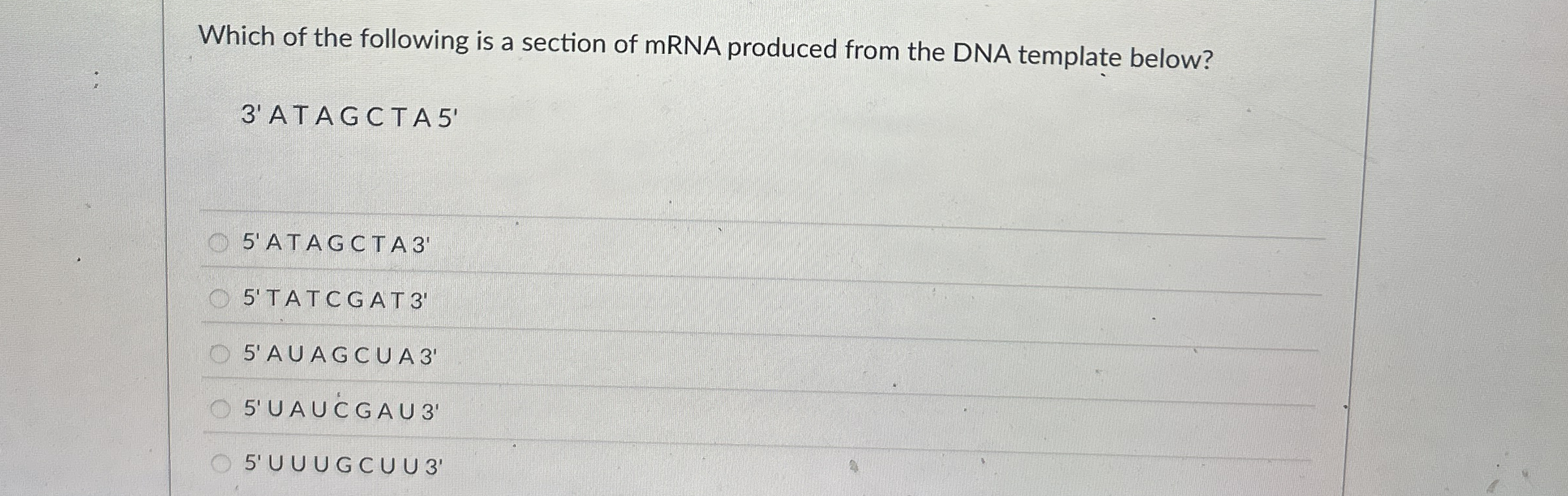 Solved Which of the following is a section of mRNA produced | Chegg.com