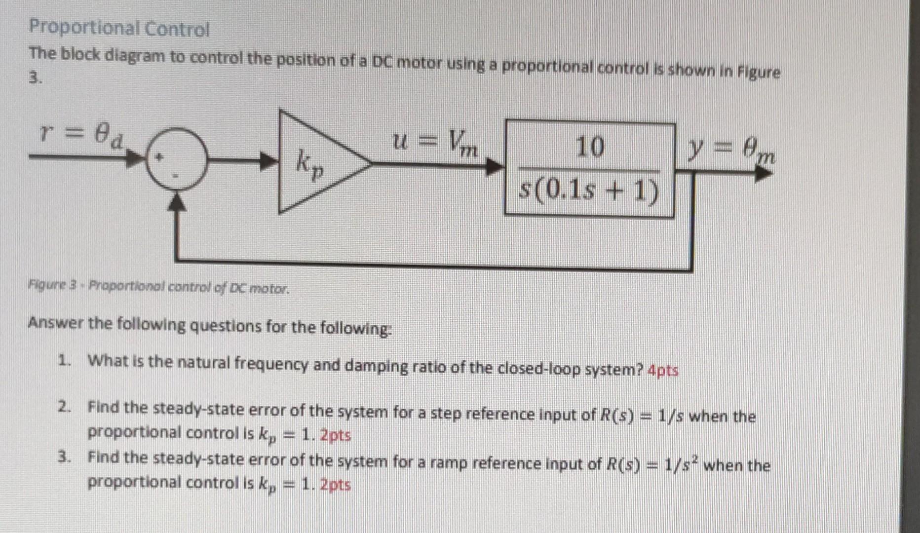 Solved Proportional Control The block diagram to control the | Chegg.com