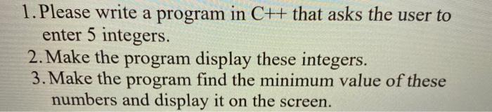 Solved 1. Please write a program in C++ that asks the user | Chegg.com