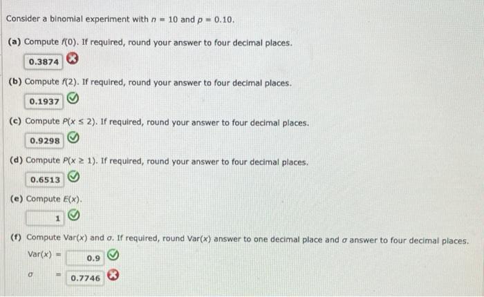 Solved Consider A Binomial Experiment With N=10 And P=0.10. | Chegg.com