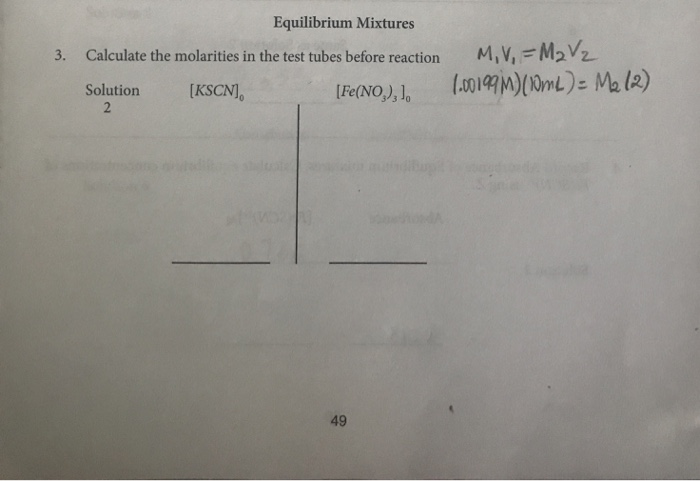 Solved Equilibrium Mixtures 3. Calculate the molarities in | Chegg.com