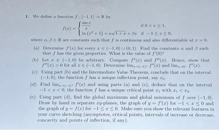 Solved 1. We define a function f [-1,1] → R by sin x if 0