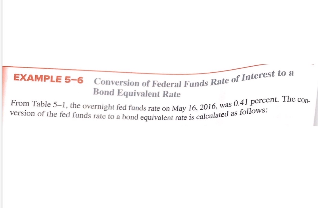 Solved EXAMPLE 5-6 ﻿Conversion of Federal Funds Rate of | Chegg.com
