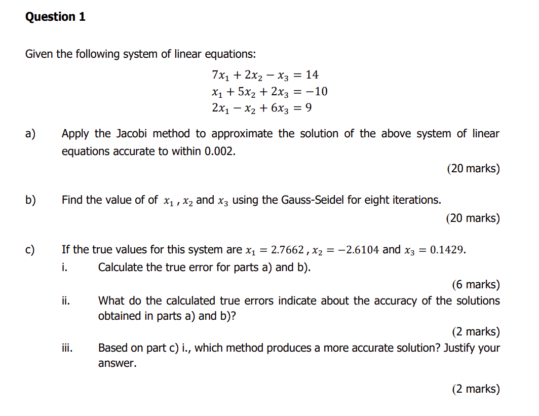 Solved Question 1Given the following system of ﻿linear | Chegg.com