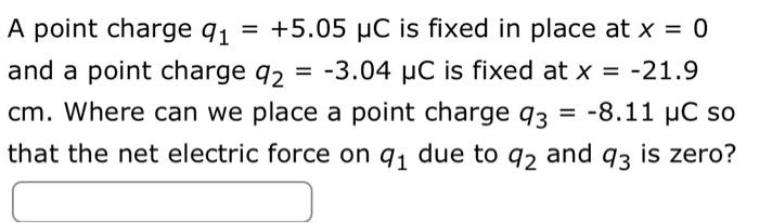 Solved Suppose three point charges are arranged as shown in | Chegg.com