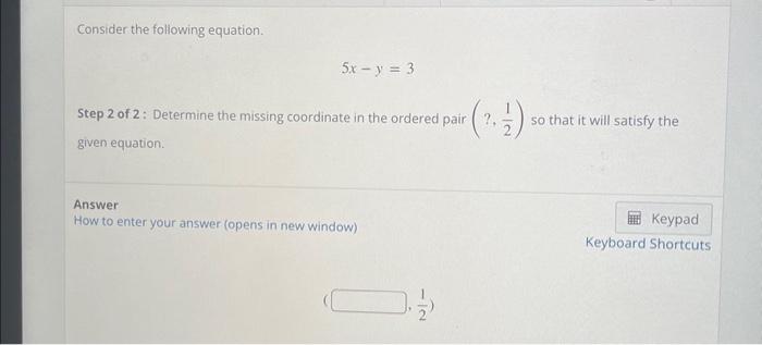 Solved Consider the following equation. 5x−y=3 Step 2 of 2 : | Chegg.com