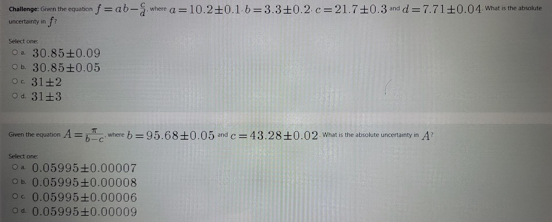Solved Given the equation f=6z where z=8.26±0.89. What is | Chegg.com