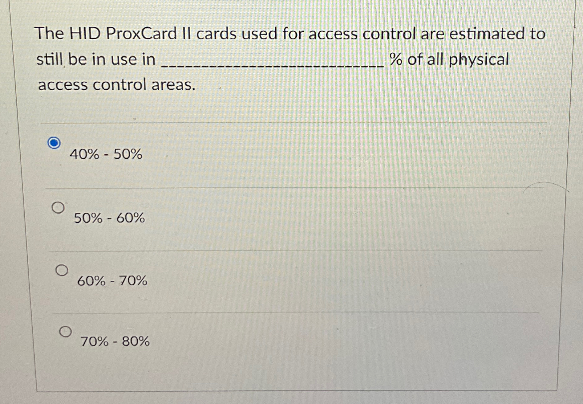 Solved The HID ProxCard II cards used for access control are | Chegg.com