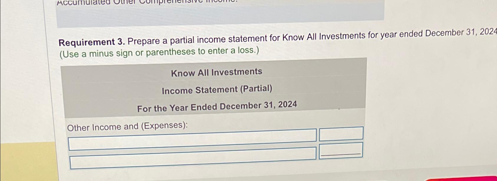 Solved Requirement 3. ﻿Prepare a partial income statement | Chegg.com