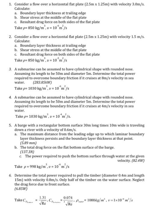 Solved 1. Consider a flow over a horizontal flat plate (2.5m | Chegg.com