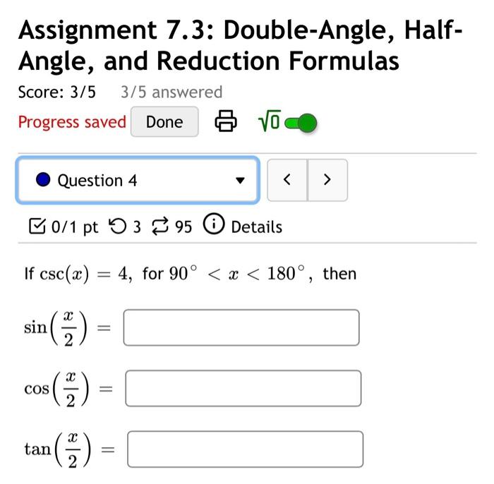 Solved Assignment 7.3: Double-Angle, Half- Angle, and | Chegg.com