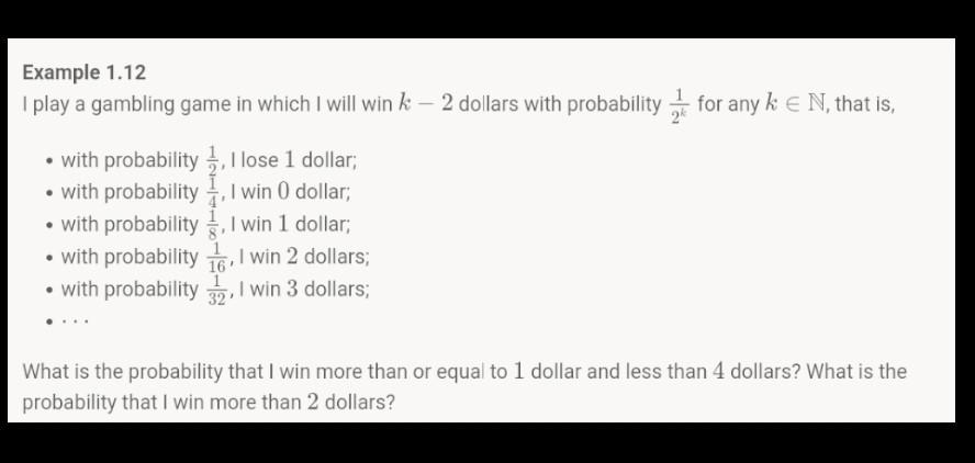 Solved Example 1.12 I Play A Gambling Game In Which I Will | Chegg.com