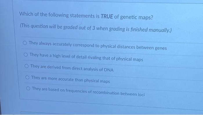 Solved Which of the following statements is TRUE of genetic | Chegg.com