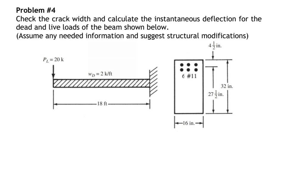 Solved Problem #4 Check the crack width and calculate the | Chegg.com