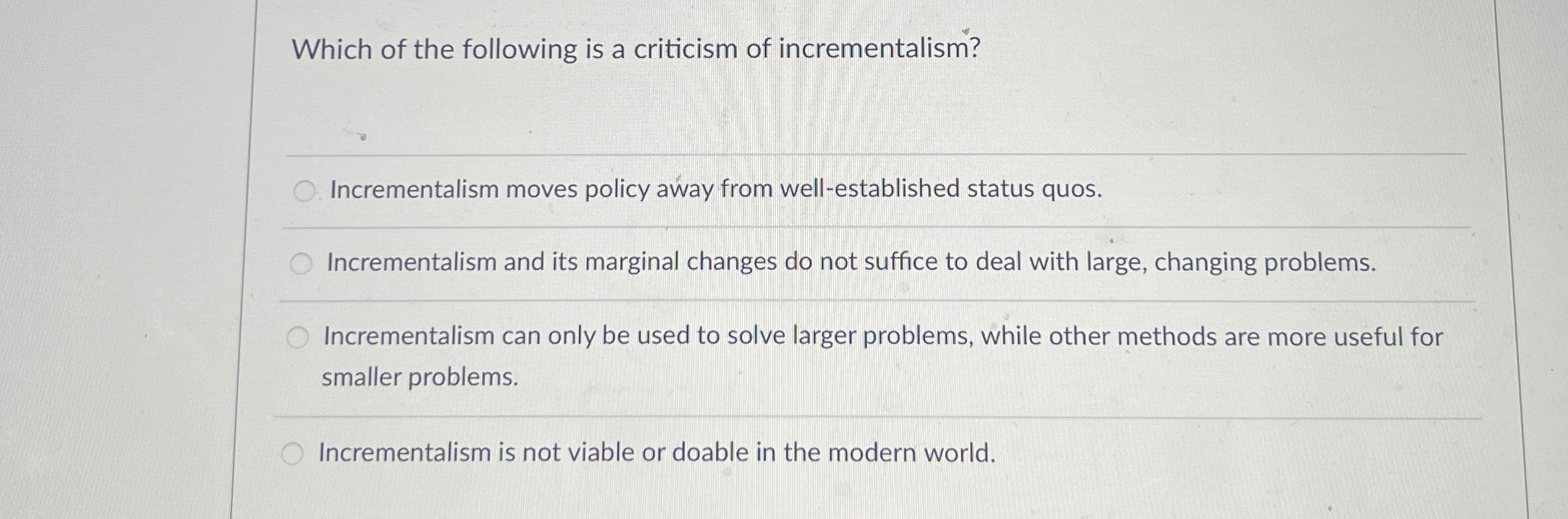 Solved Which of the following is a criticism of | Chegg.com