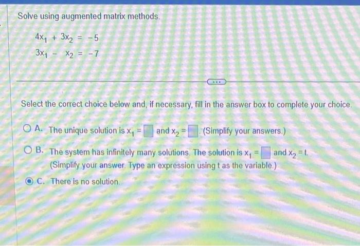 Solved Solve Using Augmented Matrix Methods. | Chegg.com