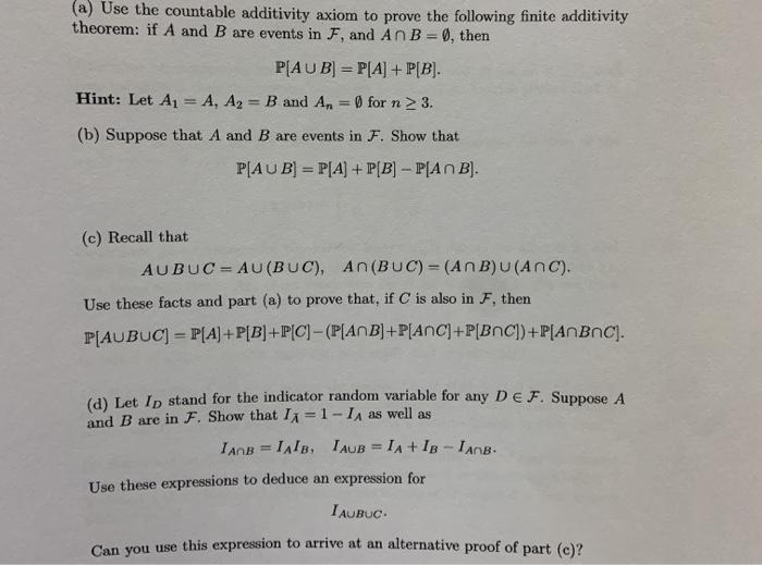 Solved (a) Use the countable additivity axiom to prove the | Chegg.com