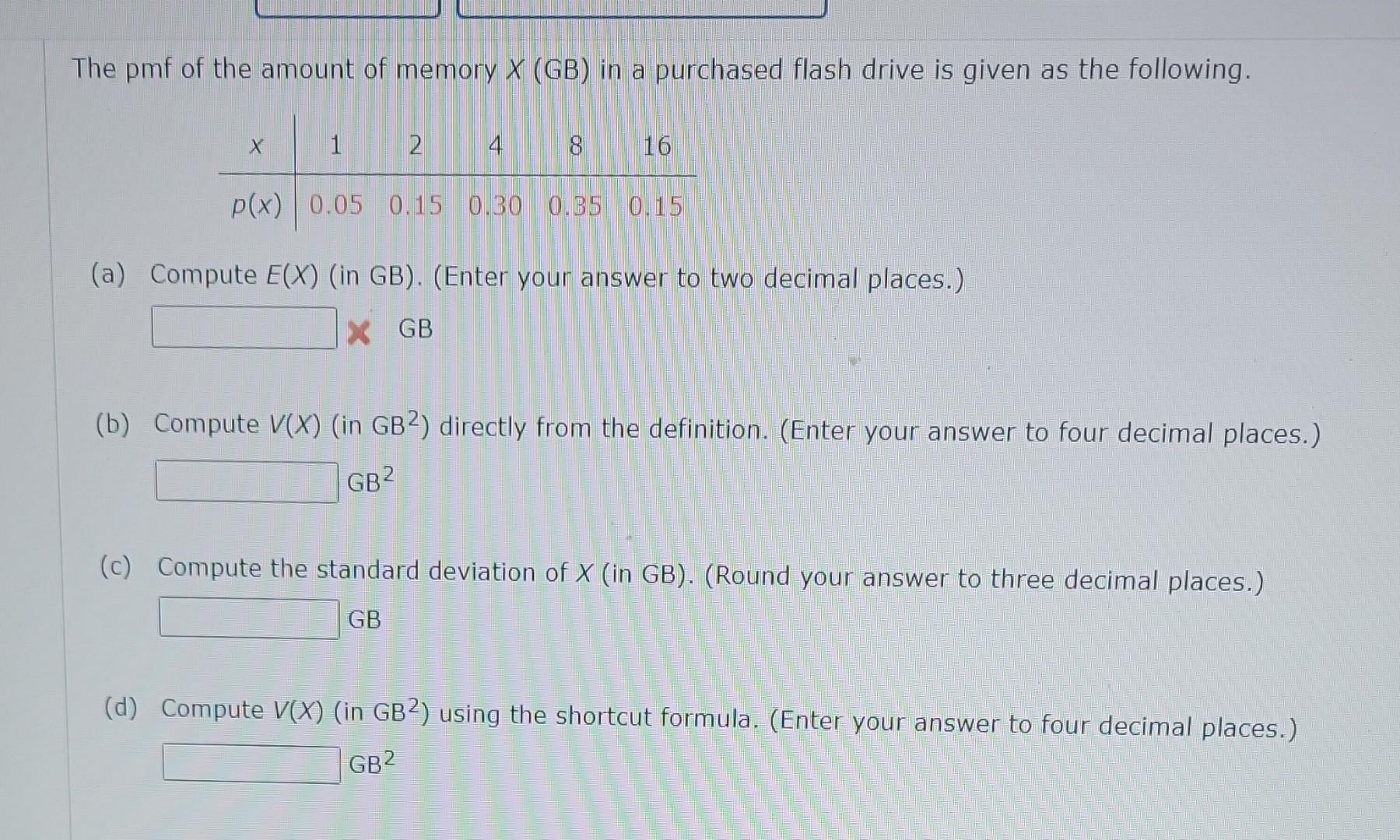 solved-he-pmf-of-the-amount-of-memory-x-gb-in-a-purchased-chegg